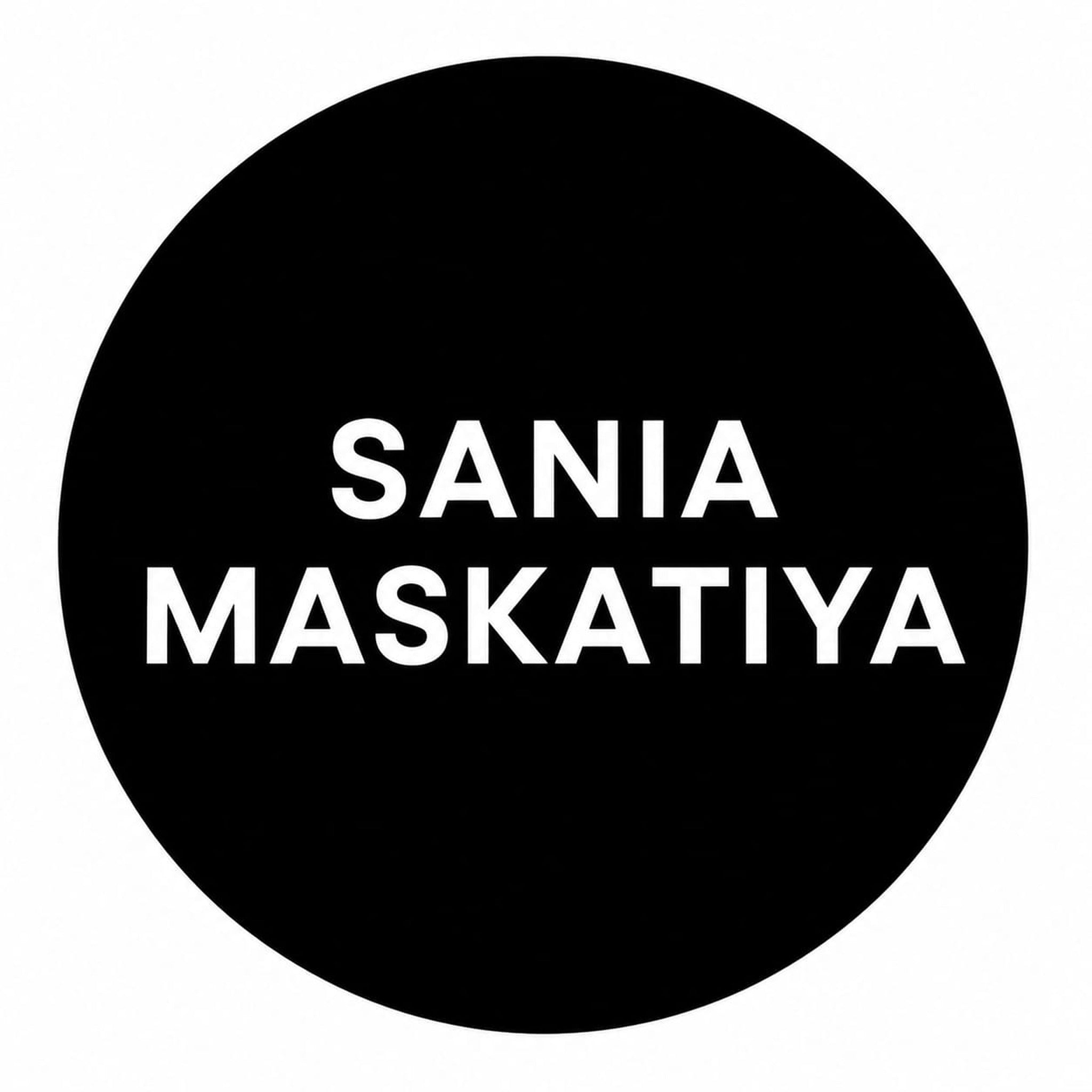 SANIA MASKATIYA